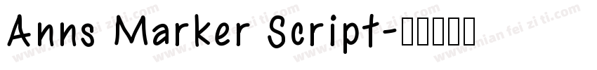 Anns Marker Script字体转换